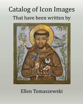 portada Catlog of Icon Images: Written by Ellen Tomaszewski (in English)