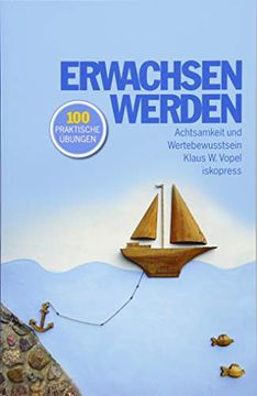 portada Erwachsen Werden: Über 100 Praktische Übungen (in German)