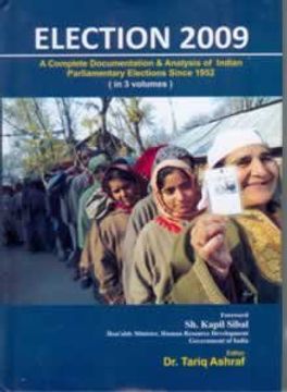 Libro Election 2009 a Complete Documentation and Analysis of India