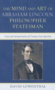portada the mind and art of abraham lincoln, philosopher statesman (in English)