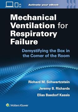 portada Mechanical Ventilation for Respiratory Failure: Demystifying the Box in the Corner of the Room (in English)