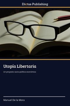 portada Utopía Libertaria (en Inglés)