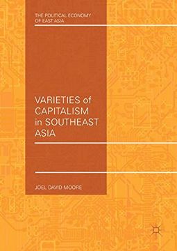 portada Varieties of Capitalism in Southeast Asia (The Political Economy of East Asia)