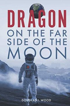 portada Dragon on the far Side of the Moon (en Inglés)