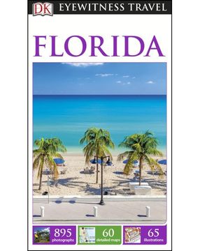 portada Florida: Eyewitness Travel Guide (dk Eyewitness Travel Guide) 