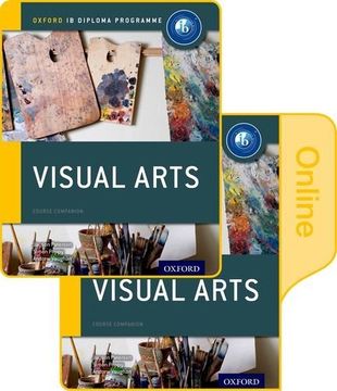 portada Ib Visual Arts Print and Online Course Book Pack: Oxford Ib Diploma Programme
