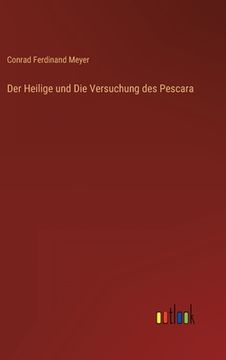 portada Der Heilige und Die Versuchung des Pescara (in German)