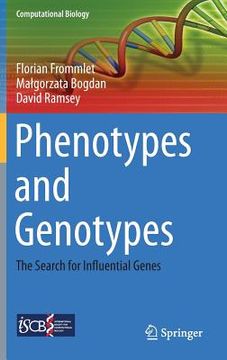 portada Phenotypes and Genotypes: The Search for Influential Genes (en Inglés)