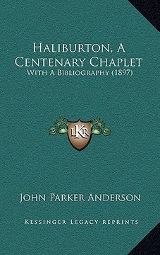 portada haliburton, a centenary chaplet: with a bibliography (1897) (in English)