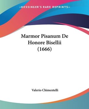portada Marmor Pisanum De Honore Bisellii (1666) (en Latin)