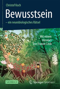 portada Bewusstsein - ein Neurobiologisches Rã¤Tsel: Mit Einem Vorwort von Francis Crick (German Edition) [Soft Cover ] (en Alemán)