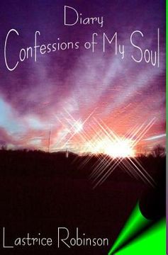 portada Diary: Confessions Of My Soul (en Inglés)