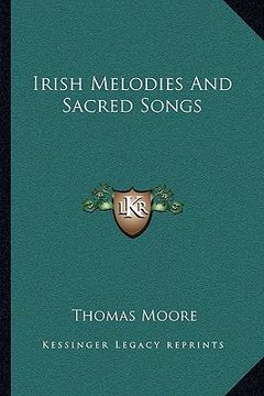 portada irish melodies and sacred songs (en Inglés)