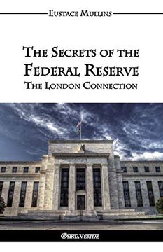 portada The Secrets of the Federal Reserve (en Inglés)