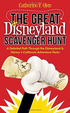 portada The Great Disneyland Scavenger Hunt: A Detailed Path throughout the Disneyland and Disney’s California Adventure Parks (in English)