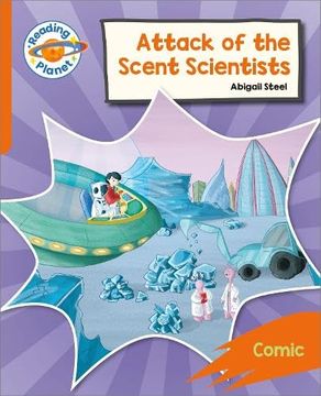 portada Reading Planet: Rocket Phonics Target Practice - Attack of the Scent Scientists - Orange (in English)