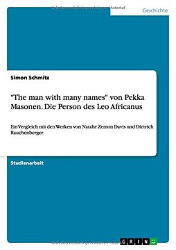 portada "The man with many names" von Pekka Masonen. Die Person des Leo Africanus (German Edition)