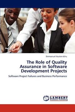 portada the role of quality assurance in software developmen t projects (en Inglés)
