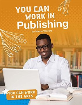 portada You can Work in Publishing (Bright Idea Books: You can Work in the Arts) 