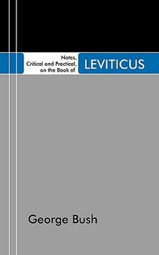 portada notes, critical and practical, on the book of leviticus: designed as a general help to biblical reading and instruction