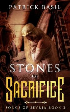 portada Stones of Sacrifice: Songs of Sevria Book 3 (en Inglés)
