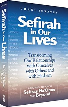 portada Sefirah in our Lives: Transforming our Relationship With Ourselves, With Others, and With Hashem (en Inglés)
