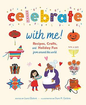 portada Celebrate With Me! Recipes, Crafts, and Holiday fun From Around the World 