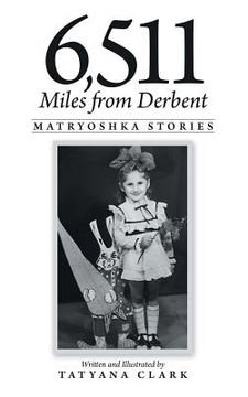 portada 6,511 Miles from Derbent: Matryoshka Stories (en Inglés)