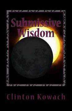 portada Submissive Wisdom (en Inglés)