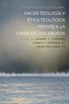 portada Hacer Teología y Ética Teológica Frente a la Crisis de los Abusos