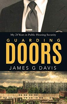 portada Guarding Doors: My 24 Years in Public Housing Security (en Inglés)