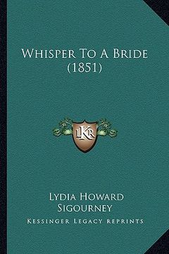 portada whisper to a bride (1851) (en Inglés)
