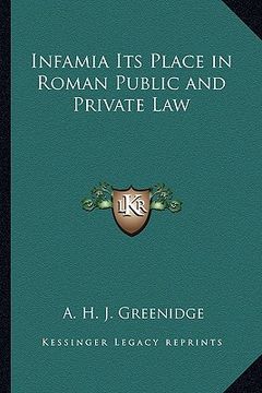 portada infamia its place in roman public and private law (en Inglés)