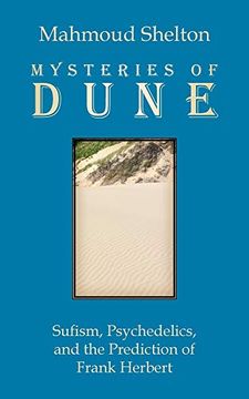 portada Mysteries of Dune: Sufism, Psychedelics, and the Prediction of Frank Herbert (en Inglés)