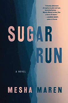 portada Sugar Run: A Novel 
