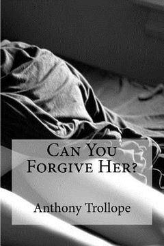 portada Can You Forgive Her? (en Inglés)