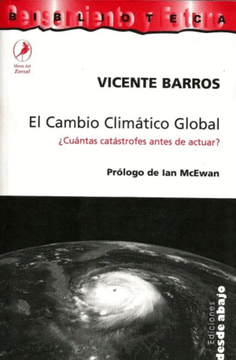portada CAMBIO CLIMATICO GLOBAL, EL. CUANTAS CATASTROFES ANTES DE ACTUAR?