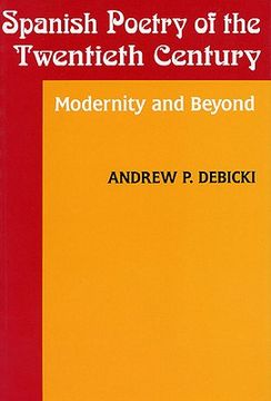 portada spanish poetry of the twentieth century: modernity and beyond