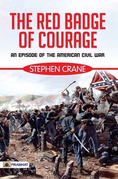 portada The Red Badge of Courage: An Episode of the American Civil War 