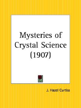 portada mysteries of crystal science (en Inglés)