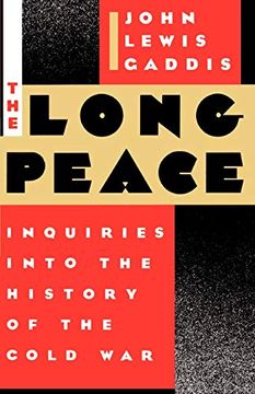 portada The Long Peace: Inquiries Into the History of the Cold war (en Inglés)