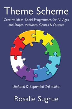 portada Theme Scheme: Creative Ideas, Social Programmes for All Ages and Stages, Activities, Games & Quizzes 