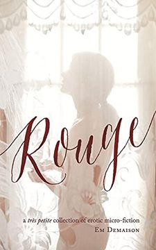 portada Rouge: A Tres Petite Collection of Erotic Micro-Fiction (in English)
