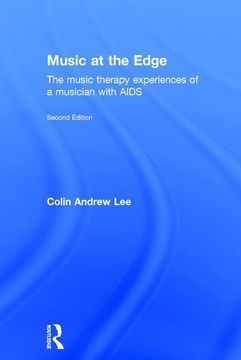 portada Music at the Edge: The Music Therapy Experiences of a Musician with AIDS (in English)