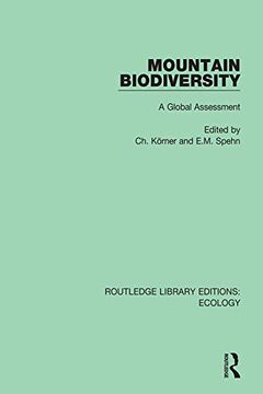 portada Mountain Biodiversity: A Global Assessment (Routledge Library Editions: Ecology) (en Inglés)