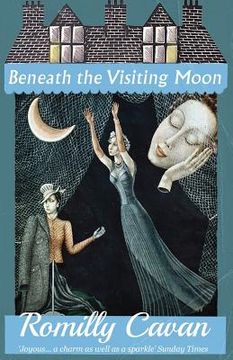 portada Beneath the Visiting Moon (en Inglés)