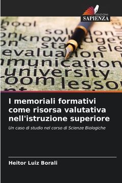 portada I memoriali formativi come risorsa valutativa nell'istruzione superiore (en Italiano)