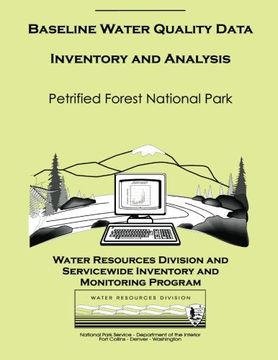 portada Baseline Water Quality Data Inventory and Analysis: Petrified Forest National Park: Technical Report NPS/NRWRD/NRTR-99/240