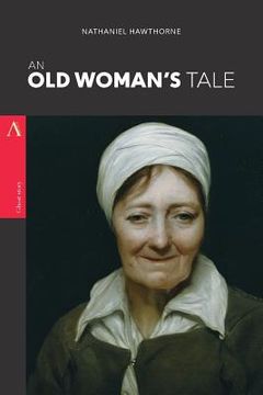 portada An Old Woman's Tale (en Inglés)