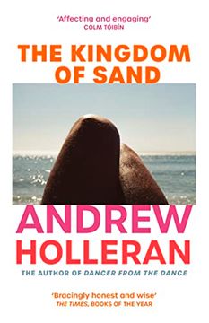 portada The Kingdom of Sand: The Exhilarating new Novel From the Author of Dancer From the Dance (en Inglés)